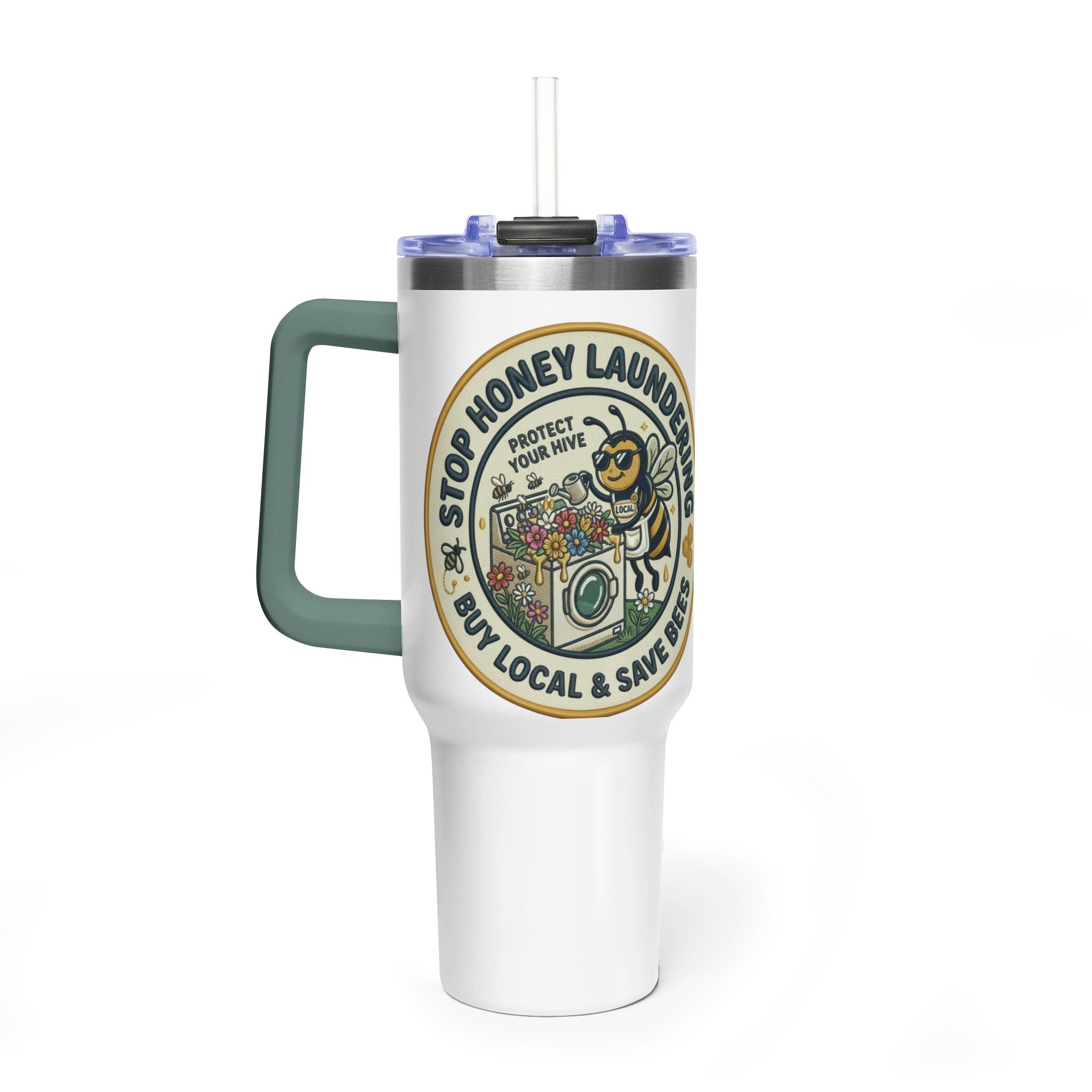 40oz Insulated Tumbler — "Stop Honey Laundering"