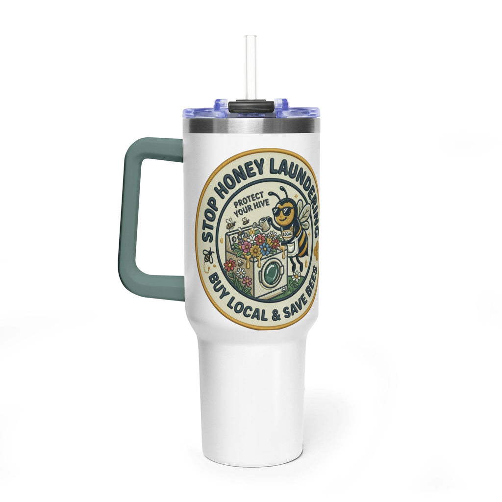 40oz Insulated Tumbler — "Stop Honey Laundering"