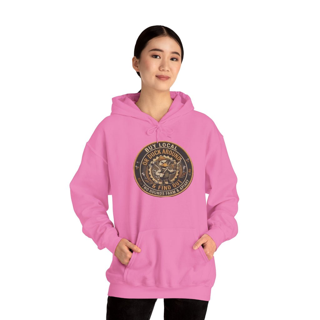 Buy Local or Duck Around and Find Out - Sweatshirt