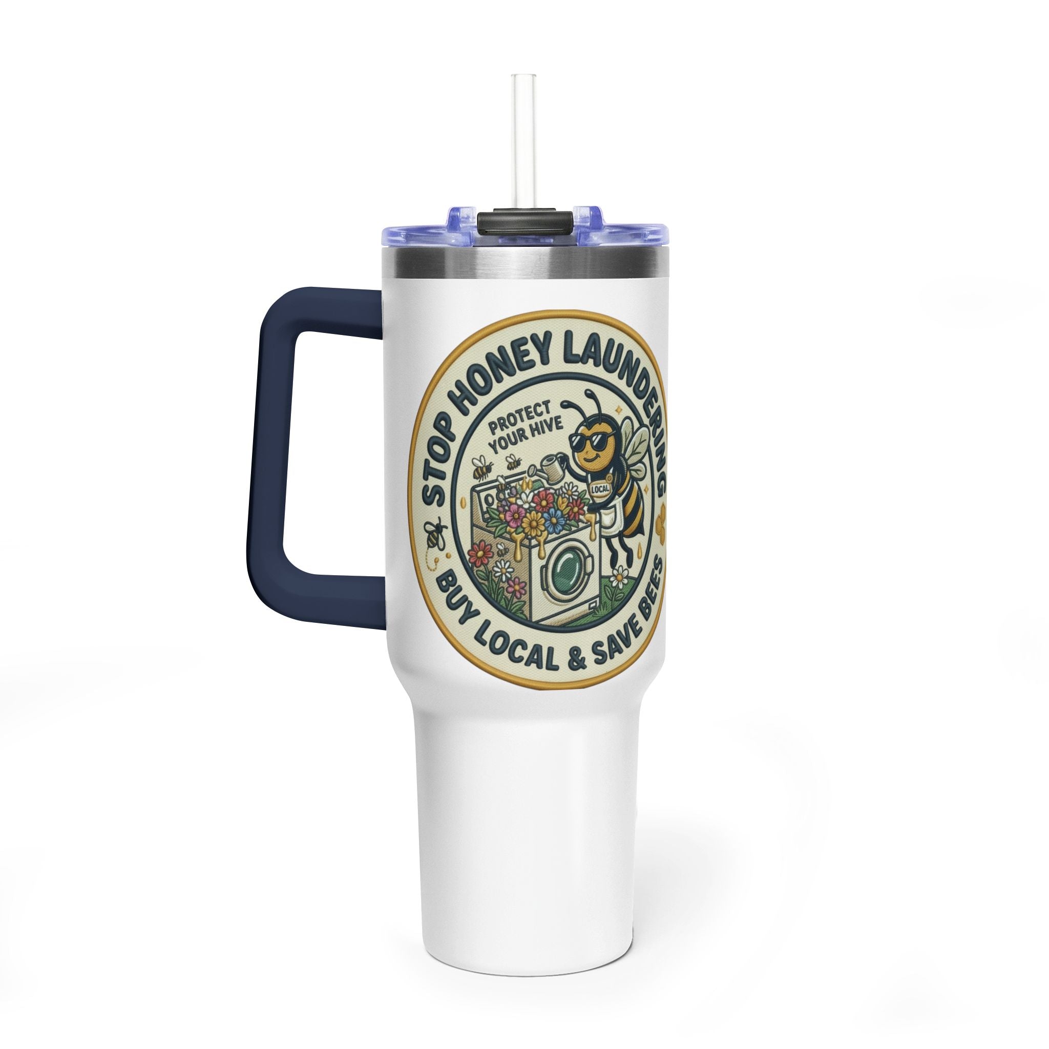 40oz Insulated Tumbler — "Stop Honey Laundering"