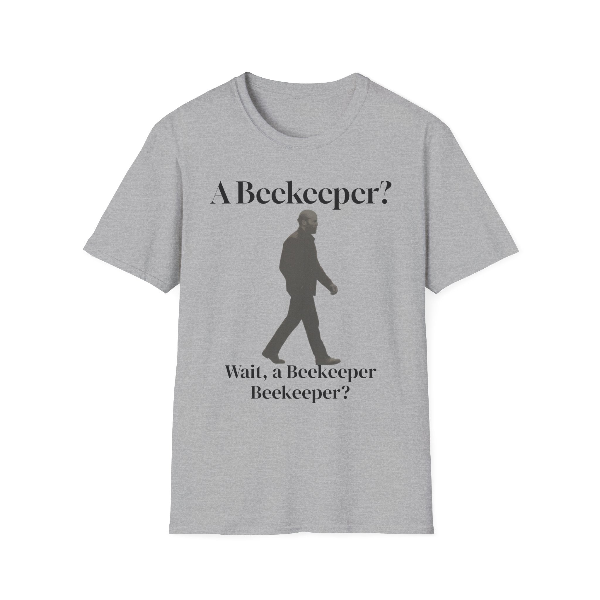A beekeeper Beekeeper? T‑Shirt