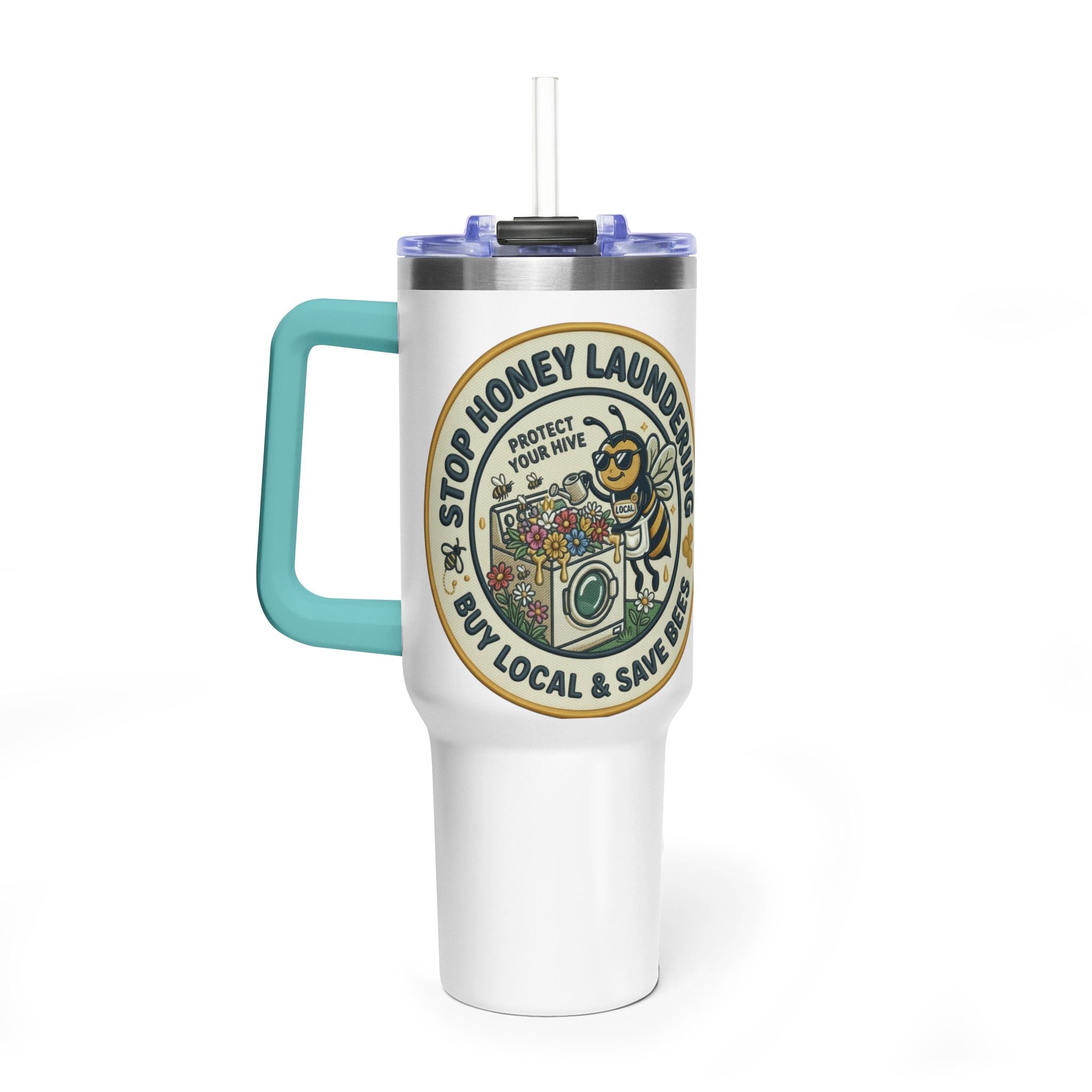 40oz Insulated Tumbler — "Stop Honey Laundering"