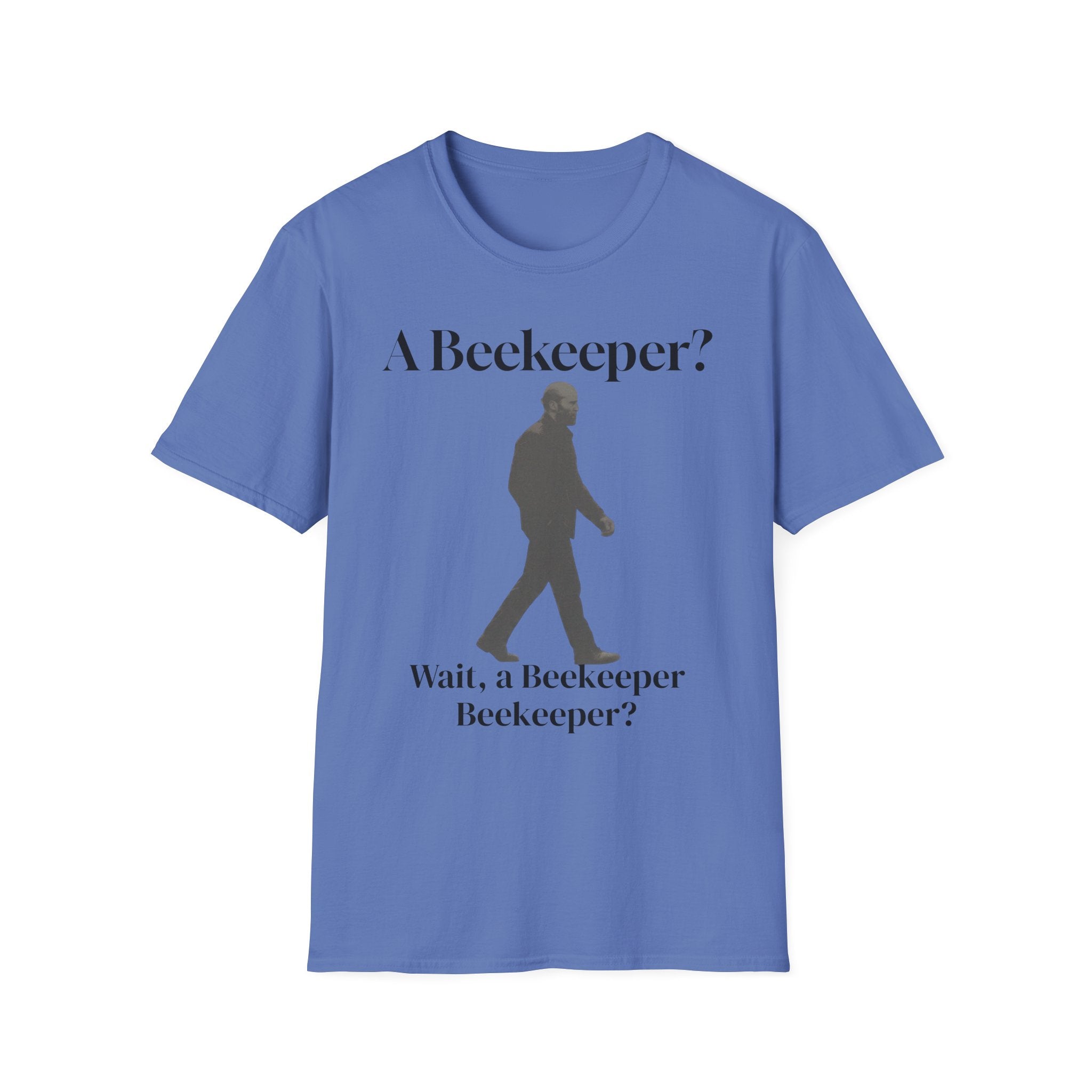A beekeeper Beekeeper? T‑Shirt