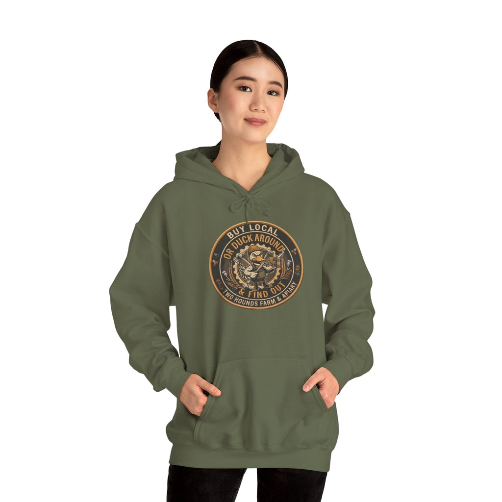 Buy Local or Duck Around and Find Out - Sweatshirt