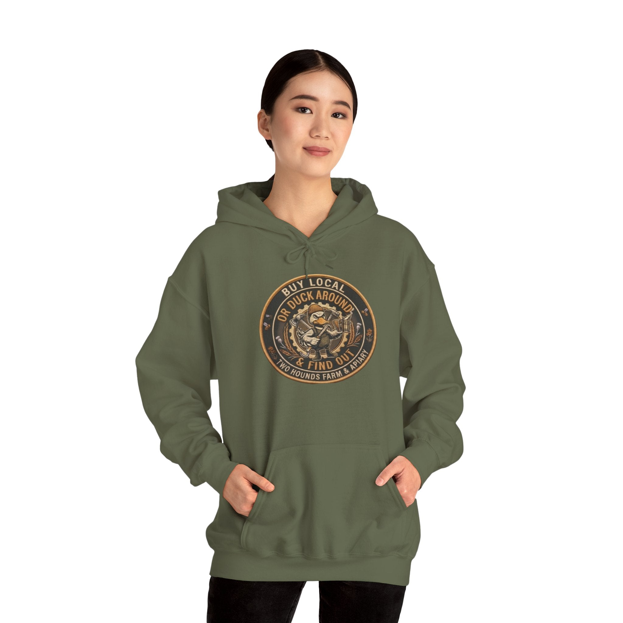 Buy Local or Duck Around and Find Out - Sweatshirt