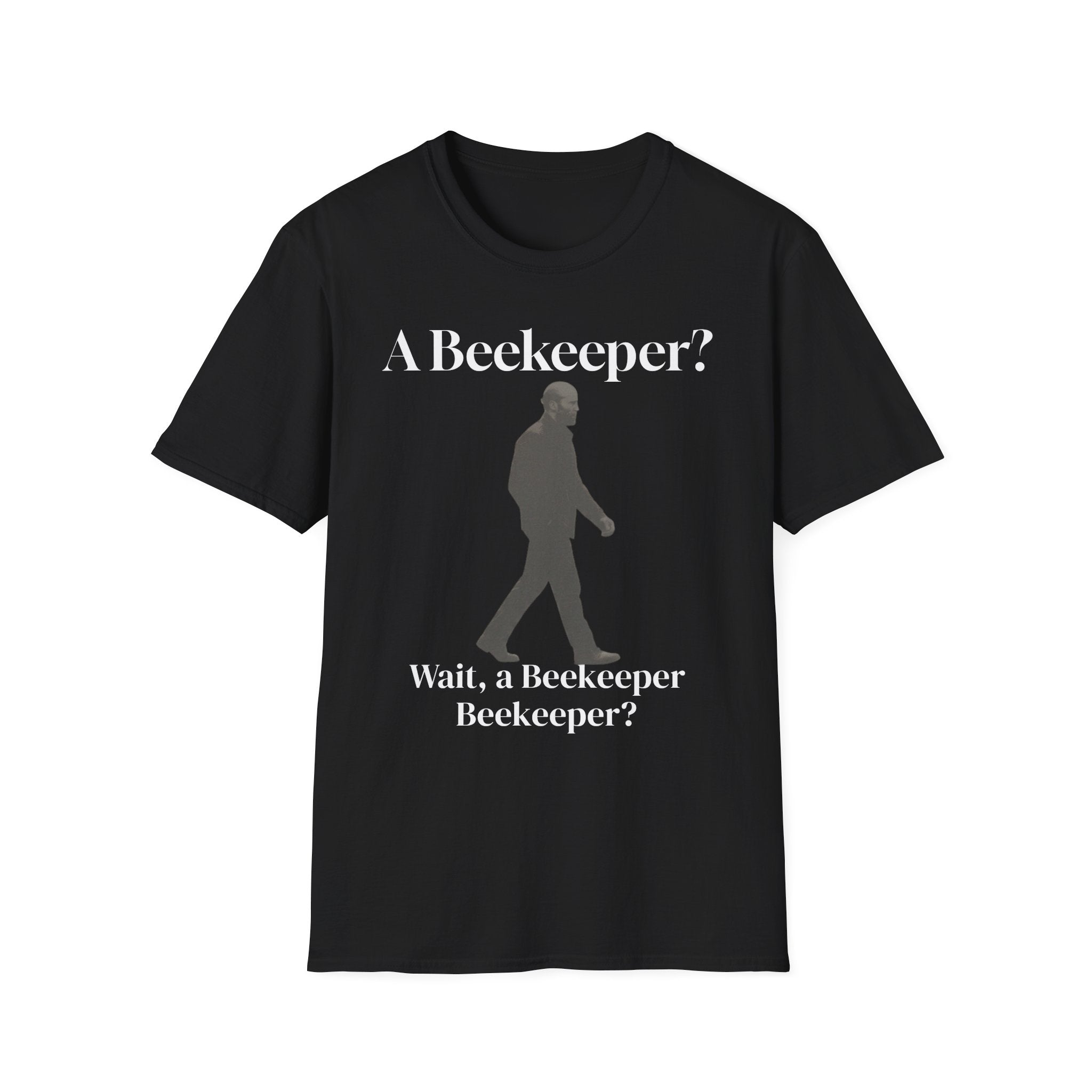 A beekeeper Beekeeper? T‑Shirt