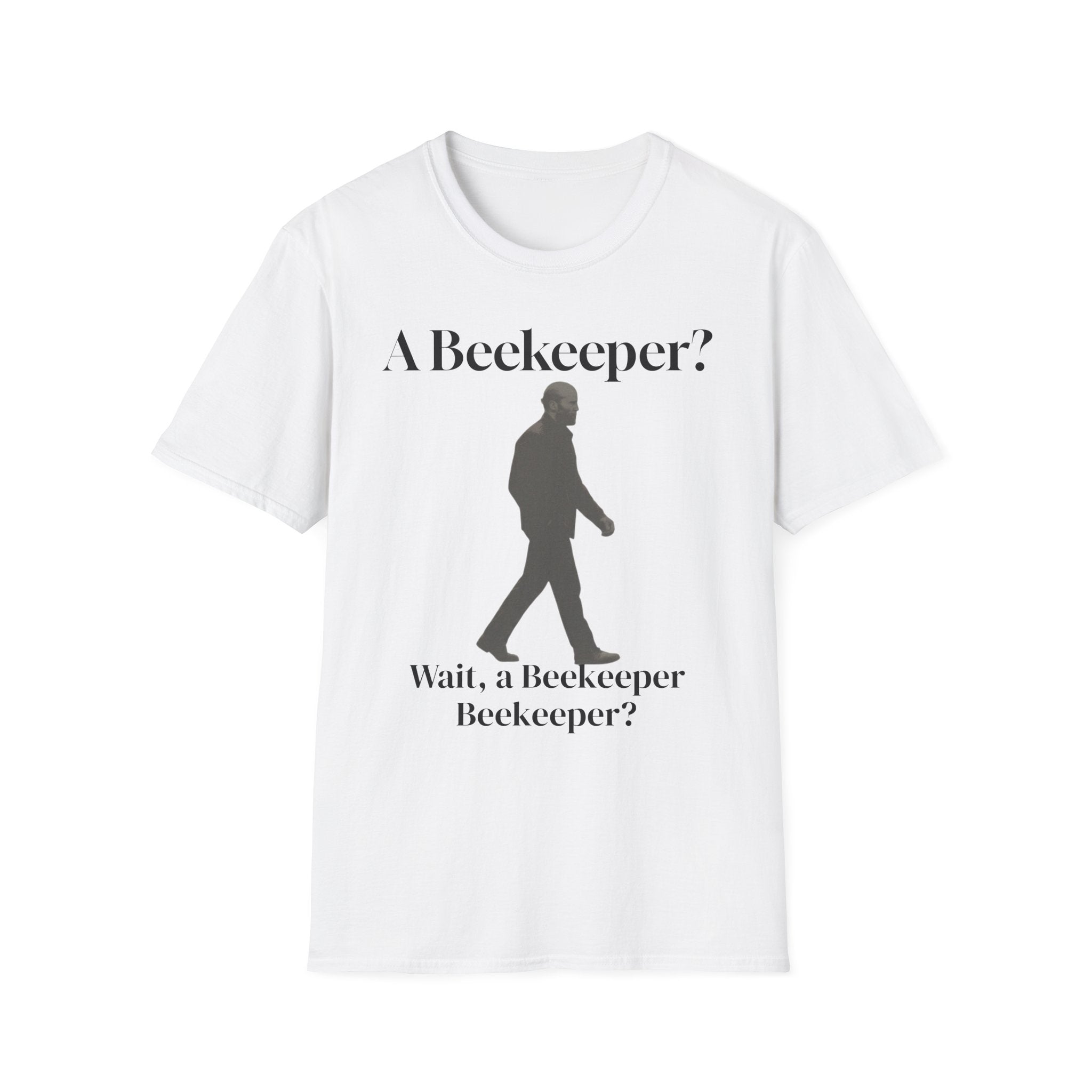 A beekeeper Beekeeper? T‑Shirt