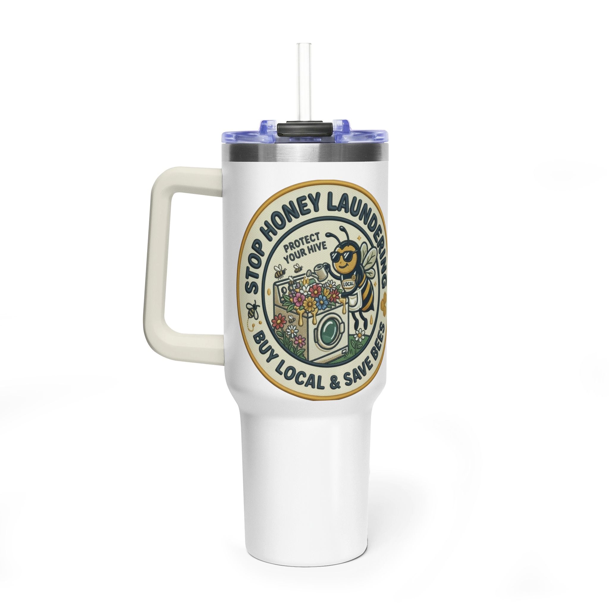 40oz Insulated Tumbler — "Stop Honey Laundering"